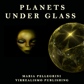 Planets Under Glass